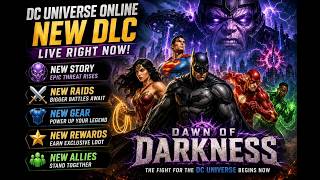 🌌⚡ DCUO NEW DLC IS HERE! The Darkness Rises… Can We Save the DC Universe? 🦇🔥