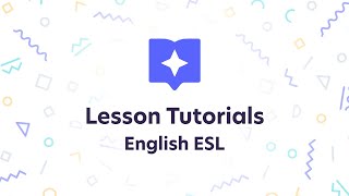 Teaching Language on Lessonspace | English Second Language (ESL) | Lesson Tutorial Series