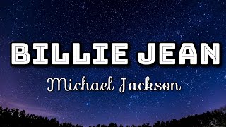 Michael Jackson - Billie Jean (Lyrics Video)