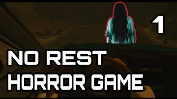 No rest horror game / Gameplay walk-through part 1 / No rest horror game full gameplay
