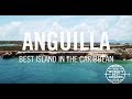 Anguilla: Best Island in the Caribbean | World's Best 2018 | Travel + Leisure