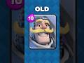 Old vs new clash Royale cards