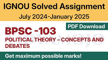 IGNOU BPSC 103 Solved Assignment 2024-25 PDF Download | English Medium | Vidyamojo