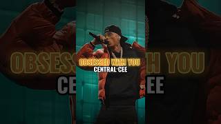 Central Cee - Obsessed With You (Official Music Video) #centralcee