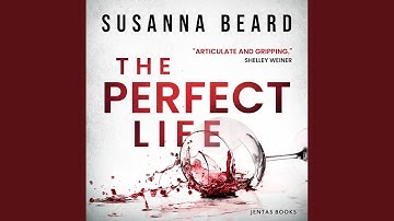 Chapter 22.4 & Chapter 23.1 - The Perfect Life