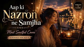Aap Ki Nazron Ne Samjha ❤️ Most Soulful Female Cover | Retro Romantic Song 2026 | 1960s Classic❣️ screenshot 3