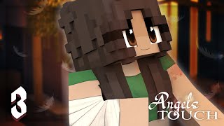 Dance With Me? | ANGELS TOUCH [Episode.3] Minecraft Roleplay