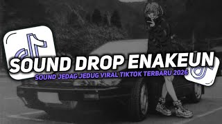 Download lagu DJ DROP ENAKEUN X MASHUP SOUND JJ MENGKANE COCOK BUAT DI MOBIL FULL BASS VIRAL TIKTOK TERBARU 2026 🎧