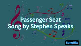 Passenger Seat (Lyrics) Video by Stephen Speaks