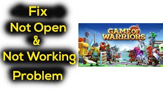 Game of Warriors App Not Working Issue | "Game of Warriors" Not Open Problem in Android & Ios screenshot 5