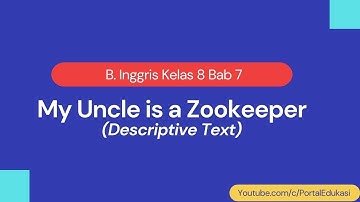 Materi Inggris Kelas 8 Bab 7: Descriptive Text