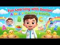 A to Z phonics with colorful chicks| health habits| funny doctor| breaking eggs| helping mother