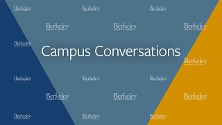 Campus Conversation: Dean of Arts & Humanities & Director of the Townsend Center for the Humanities