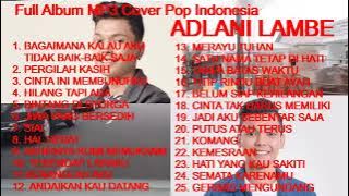 ADLANI RAMBE Terbaru Full Album MP3 (Cover) 2023