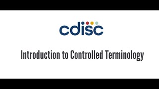 Introduction To Controlled Terminology