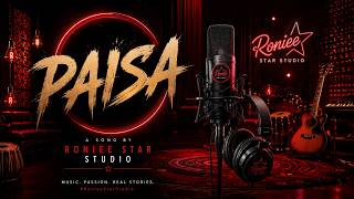 🔥 PAISA (Official Music Video) | New Hindi Song 2026 | Roniee Star Studio
