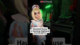 Haunted House @ Genting Highland