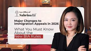 Major Changes to Immigration Appeals in 2026: What You Must Know About the New BIA Rules