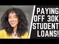 STUDENT LOANS DEBT PAYOFF | 30K in 3 years | Tips for How to Pay Off Student Debt