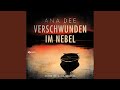 Kapitel 29 - Verschwunden im Nebel
