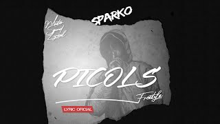 Picols - Primer Amor Lyric Oficial