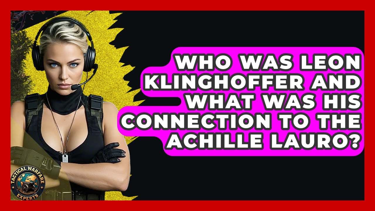 Who Was Leon Klinghoffer And What Was His Connection To The Achille Lauro?