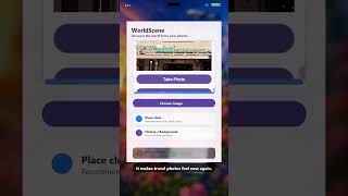 POV: AI Changes How You See Travel | WorldScene App