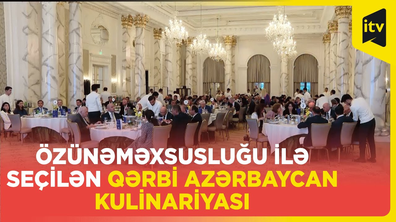 Qərbi Azərbaycan mətbəxindən olan təamlar təqdim edilib