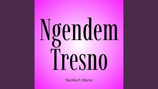 Ngendem Tresno