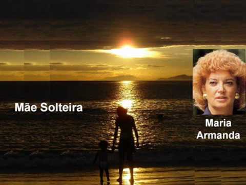 Maria Armanda_ Me Solteira.