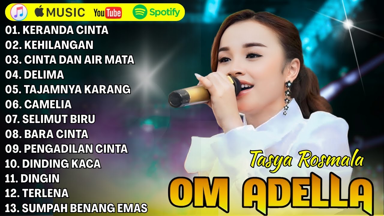 TASYA ROSMALA - KERANDA CINTA, KEHILANGAN - TERBARU DANGDUT KLASIK TERPOPULER OM ADELLA 2025