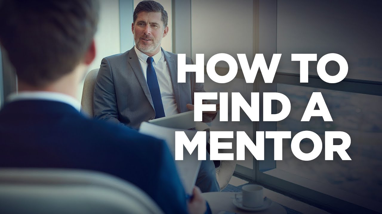 How to Find a Mentor - Young Hustlers