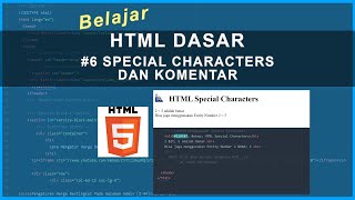 Special Characters dan Komentar - Belajar HTML Dasar #06