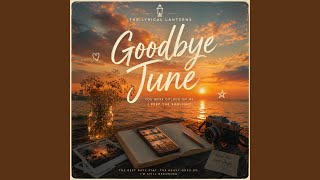 Goodbye June