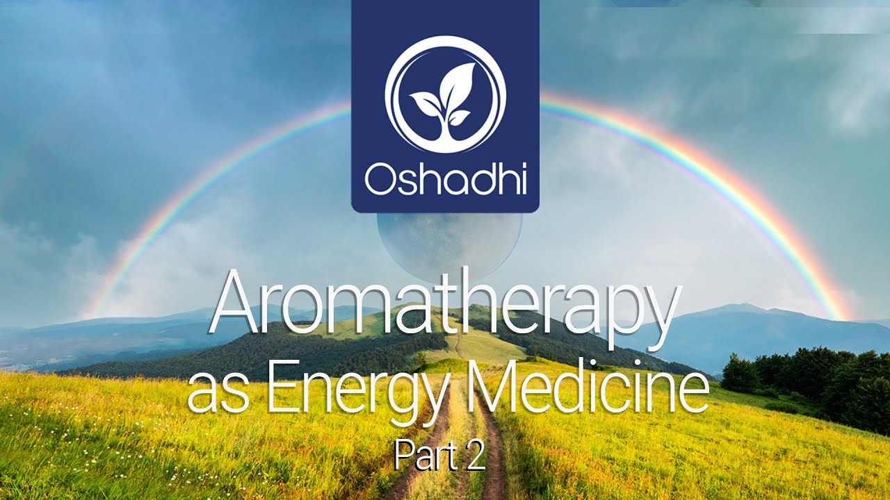 Aromatherapy as energy medicine Part 02 | by Dr. Malte Hozzel