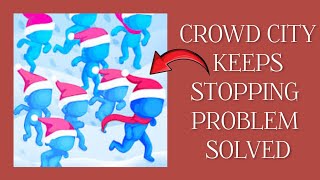 How To Solve Crowd City App Keeps Stopping Problem|| Rsha26 Solutions screenshot 5