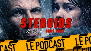 ELYAS - Entretien avec Florent-Émilio Siri : STEROIDS - LE PODCAST