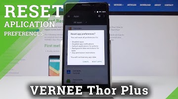 How to Reset App Preferences in VERNEE Thor Plus - Restore Default App Settings
