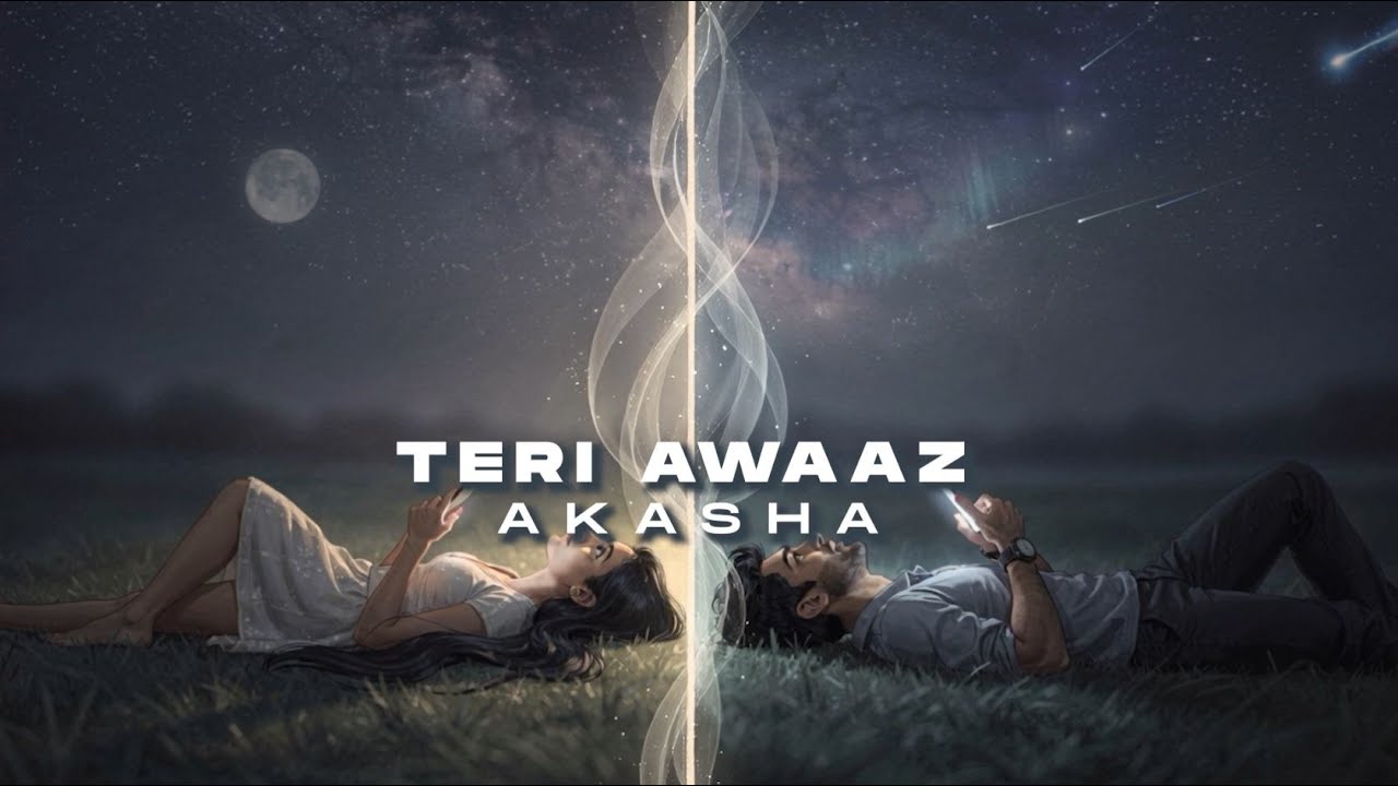 Teri Awaaz | Ek Call, Ek Pyaar, Ek Kahani | Official music video | AKASHA