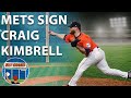New York Mets Sign Craig Kimbrell - Rico Brogan Episode 627