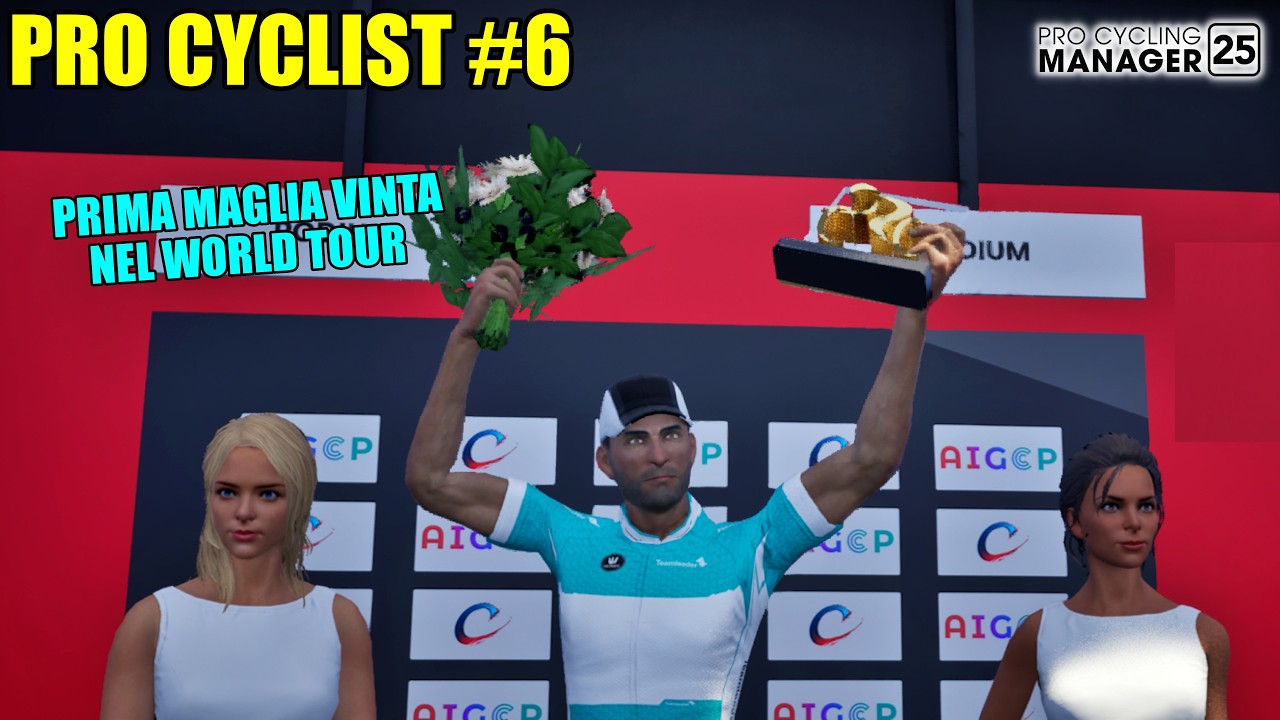 PRO CYCLIST #6 / PRIMA MAGLIA VINTA NEL WORLD TOUR / PRO CYCLING MANAGER 25 / Gameplay / ITA
