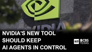 Nvidia launches new tool to keep AI agents from going rogue