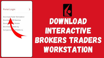 How to Download Interactive Brokers Traders Workstation