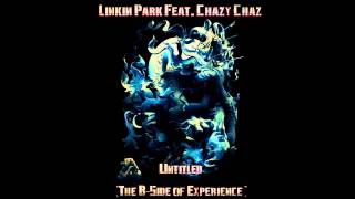 Linkin Park - Until It´s Break [2014 Apaches and Foot Patrol Remix Version]