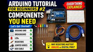 Arduino Tutorial for Beginners #2 | Components You Need