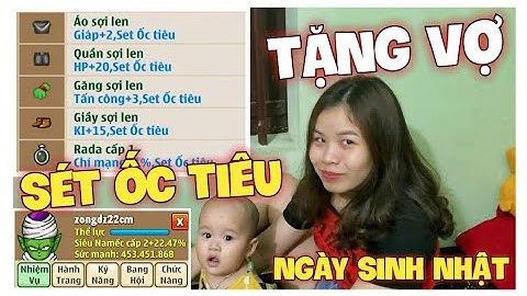 Tặng Vợ Siêu Phẩm Sét Kích Hoạt Ốc Tiêu Bất Tử Ngày Sinh Nhật - Ngọc Rồng Online