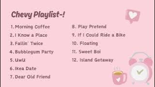 The CUTEST playlist to light your day!☀️🌸[Songs by Chevy]