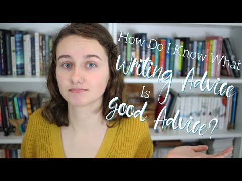 How to Analyze and Use Writing Advice