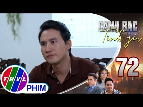 Video Canh bạc tình yêu - Tập 72[3]: Tấn đau khổ vì buộc... - youtube