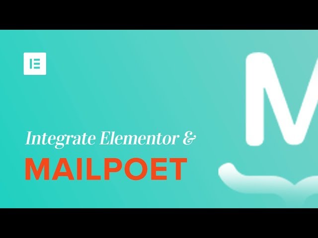 MailPoet & Elementor Integration